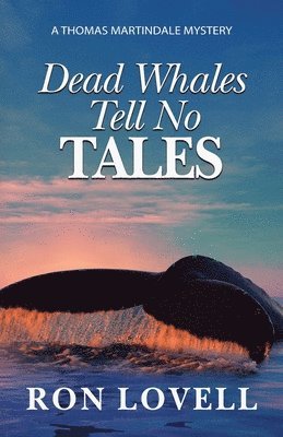 Dead Whales Tell No Tales 1