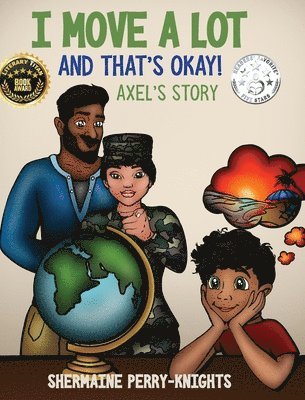 Shermaine Perry-Knights - I Move A Lot and That's Okay, Inbunden