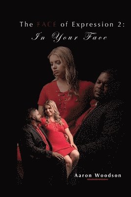 Aaron Woodson, Aaron, Woodson - FACE of Expression 2, Häftad