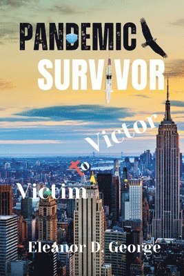 Pandemic Survivor 1