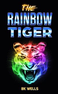 bokomslag The Rainbow Tiger