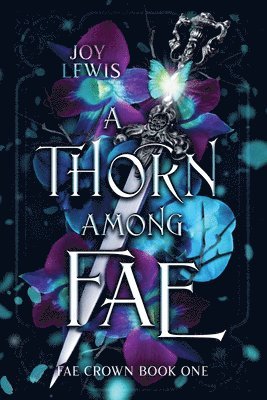 A Thorn among Fae 1