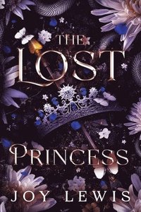 bokomslag The Lost Princess: A Sleeping Beauty Retelling