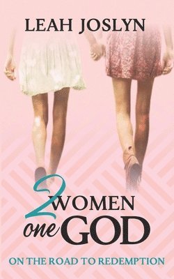 2 Women One God 1