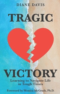 Diane Davis - Tragic Victory, Häftad