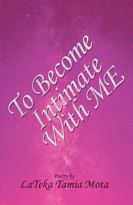 To Become Intimate With Me 1