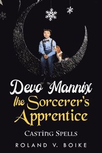 bokomslag Devo Mannix the Sorcerer's Apprentice