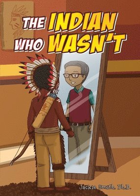 The Indian Who Wasn't 1