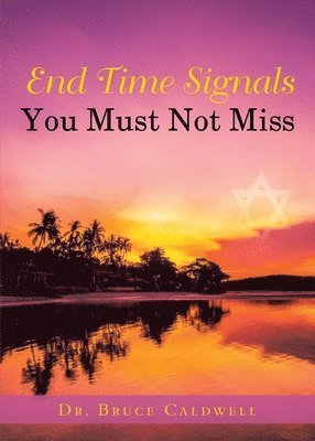 End Time Signals You Must Not Miss 1