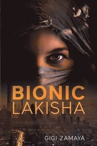 bokomslag Bionic Lakisha