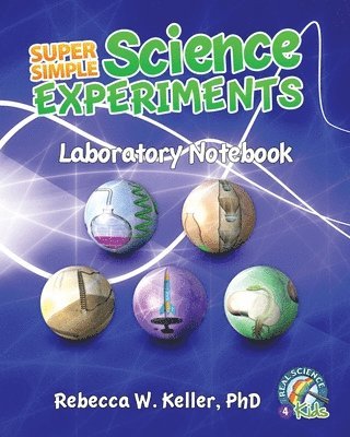 bokomslag Super Simple Science Experiments Laboratory Notebook