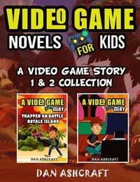 bokomslag Video Game Novels for kids - 2 In 1 Bundle!