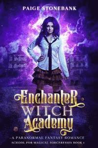 bokomslag Enchanter Witch Academy