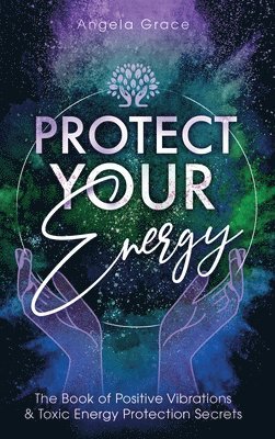 Protect Your Energy 1