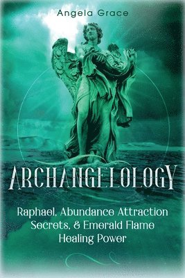 Archangelology 1