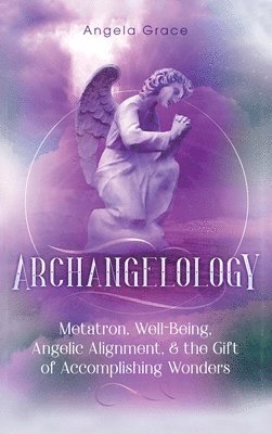 Archangelology 1