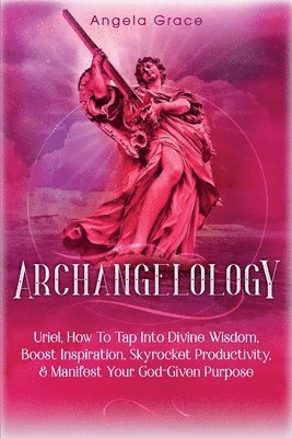 Archangelology 1