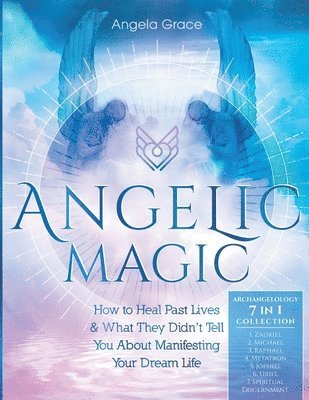 Angelic Magic 1