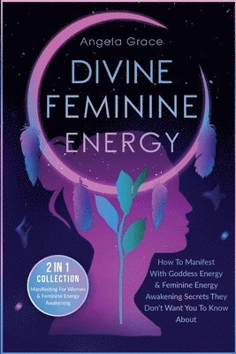 Divine Feminine Energy 1