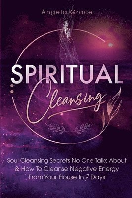 Spiritual Cleansing 1