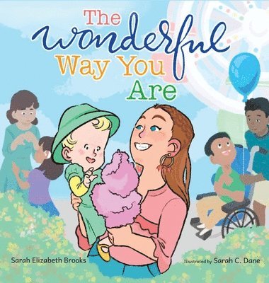 The Wonderful Way You Are 1