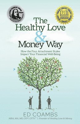 The Healthy Love and Money Way 1