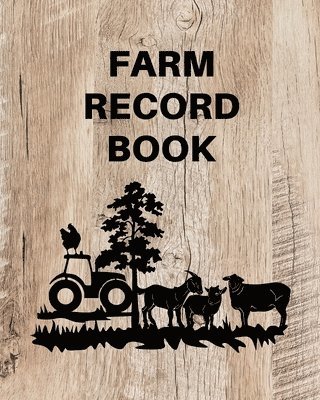 Farm Record Keeping Log Book 1