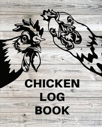 bokomslag Chicken Record Keeping Log Book