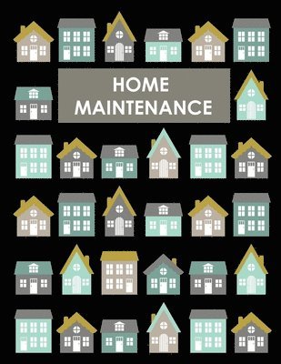 bokomslag Home Maintenance