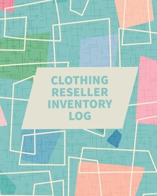 Clothing Reseller Inventory Log Book 1