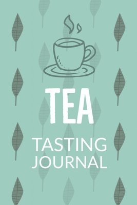 bokomslag Tea Tasting Journal