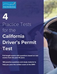 bokomslag 4 Practice Tests for the California Driver's Permit Test: 184 Practice Questions and Study Materials