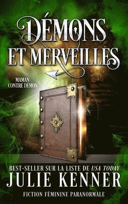 Julie Kenner - Démons et merveilles, Häftad