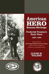 bokomslag American Hero, Kansas Heritage