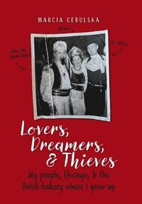 bokomslag Lovers, Dreamers, & Thieves