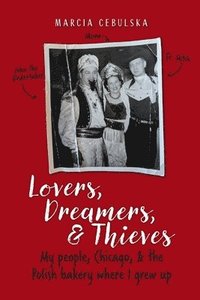 bokomslag Lovers, Dreamers, & Thieves