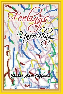 Feelings Unfolding 1