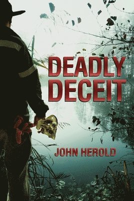 Deadly Deceit 1