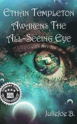 Ethan Templeton Awakens the All-Seeing Eye 1