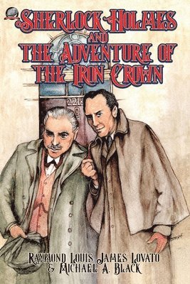 Sherlock Holmes and the Adventure of the Iron Crown 1