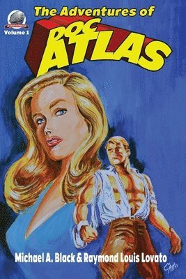 Raymond Louis Lovato, Michael a Black - Adventures of Doc ATLAS, Häftad