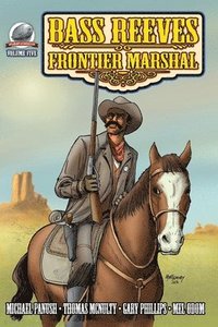 bokomslag Bass Reeves Frontier Marshal Volume 5
