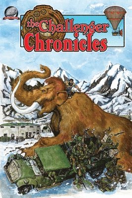 Barbara Doran, Samantha Lienhard, Gordon Dymowski - Challenger Chronicles Volume One, Häftad