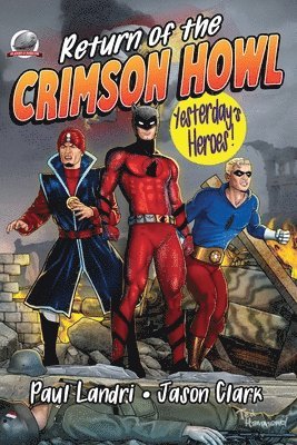 Jason Clark, Paul Landri - Return of the Crimson Howl, Häftad