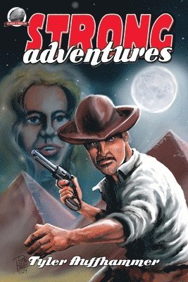 Tyler Auffhammer - Strong Adventures, Häftad