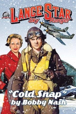 bokomslag Lance Star Sky Ranger Cold Snap