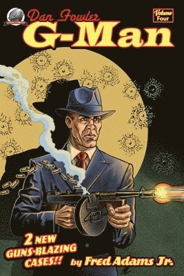 Fred Adams Jr - Dan Fowler G-Man Volume 4, Häftad