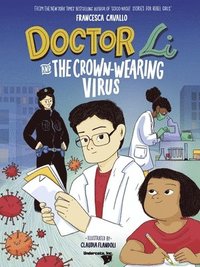 bokomslag Doctor Li and the Crown-wearing Virus