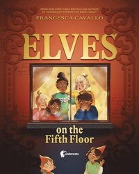 bokomslag Elves on the Fifth Floor