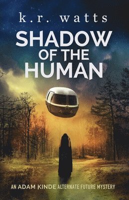 bokomslag Shadow of the Human